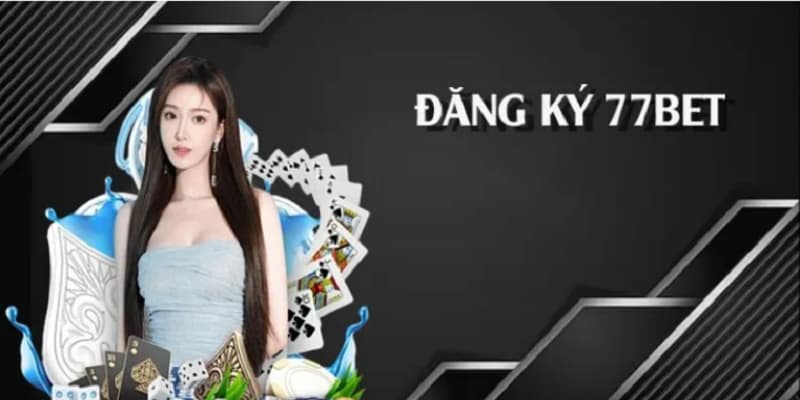 Tham gia sảnh ô ăn quan 77Bet dễ dàng