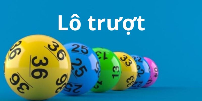 Tham gia lô trượt tại nền tảng 77Bet dễ dàng